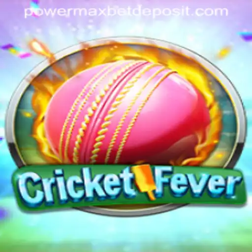 CricketFever: The Ultimate Betting Experience with PowerMaxBet