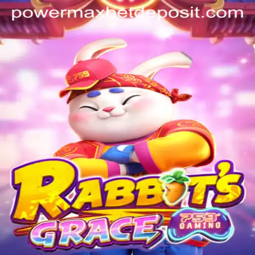 RabbitsGrace: A Thrilling Adventure in the World of PowerMaxBet